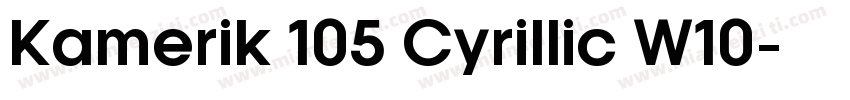 Kamerik 105 Cyrillic W10字体转换